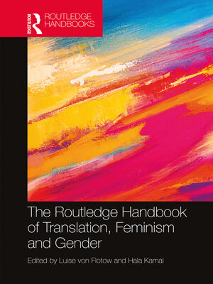cover image of The Routledge Handbook of Translation, Feminism and Gender